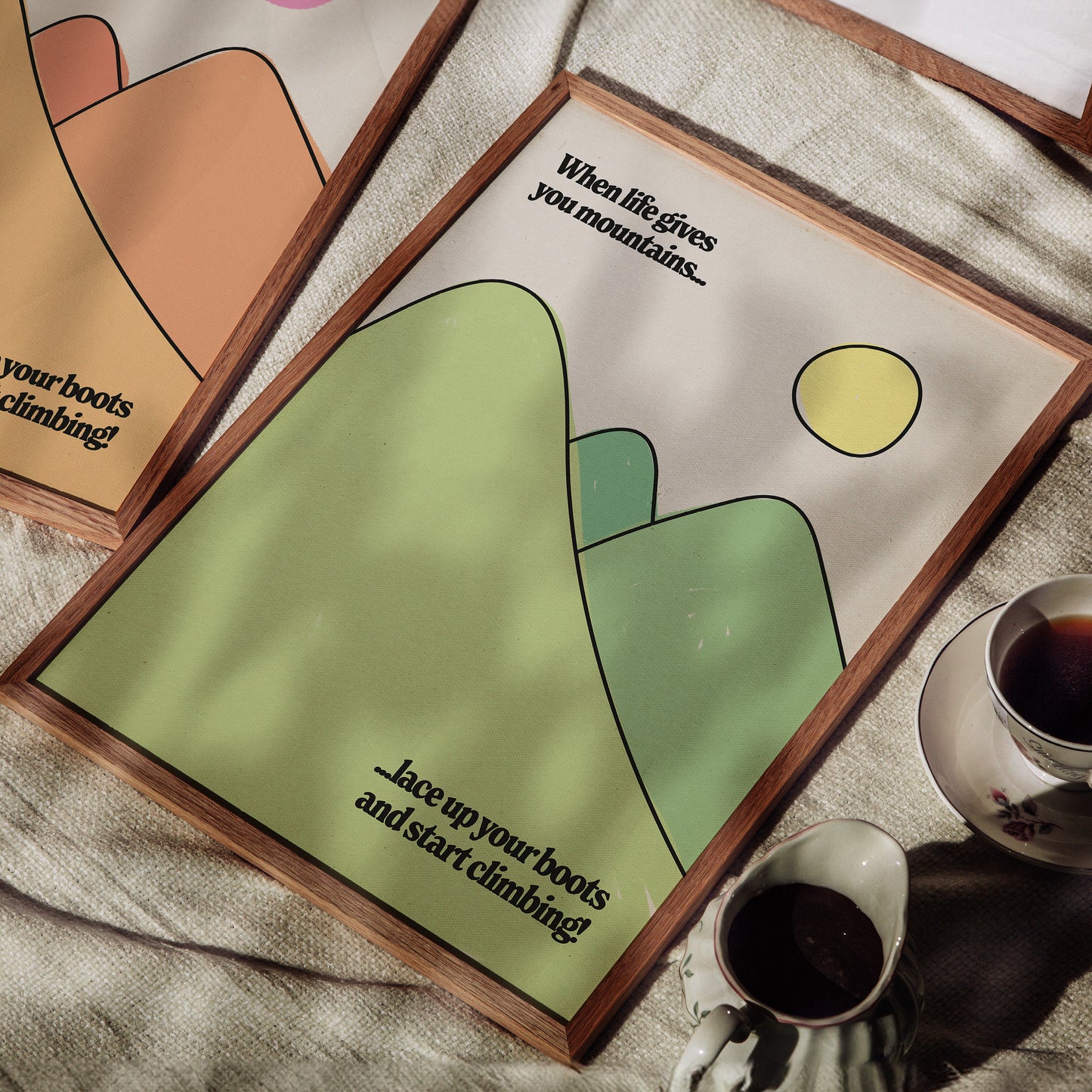 When Life Gives You Mountains Print | Colour Option