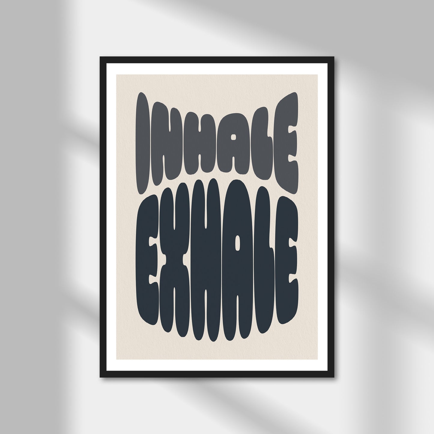 Inhale Exhale Print | Colour Option A5