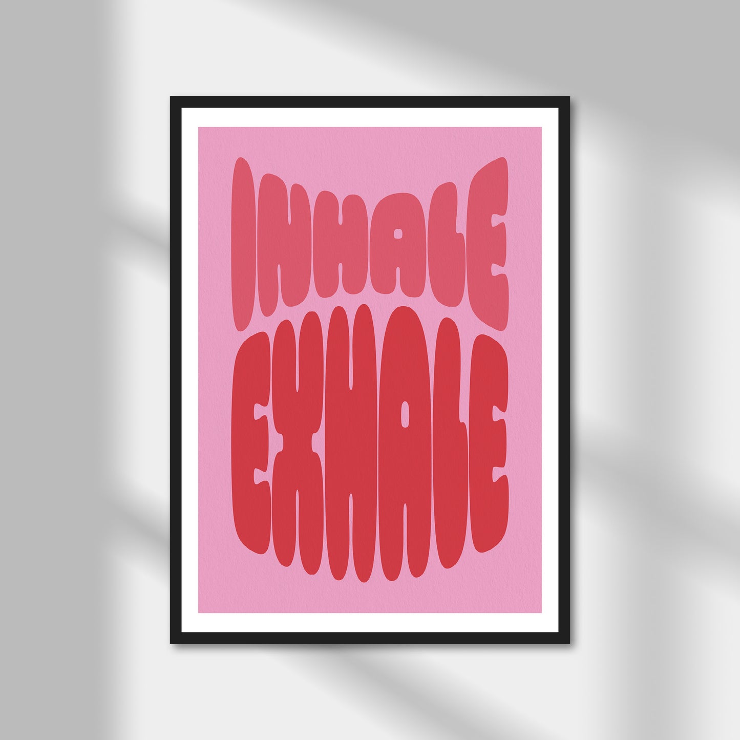 Inhale Exhale Print | Colour Option A5