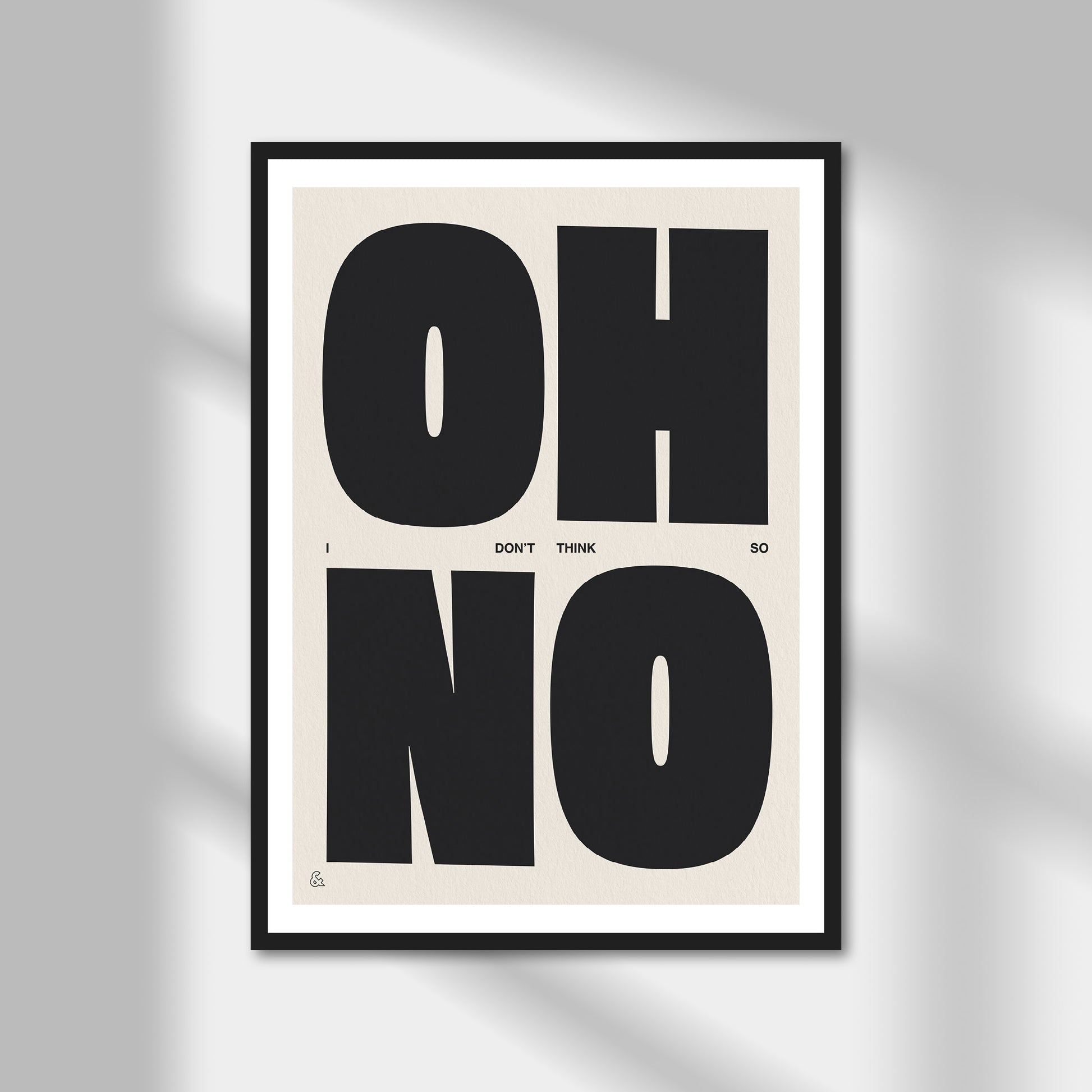 Oh No Print | Colour Option A5