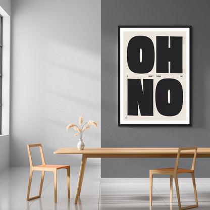 Oh No Print | Colour Option 