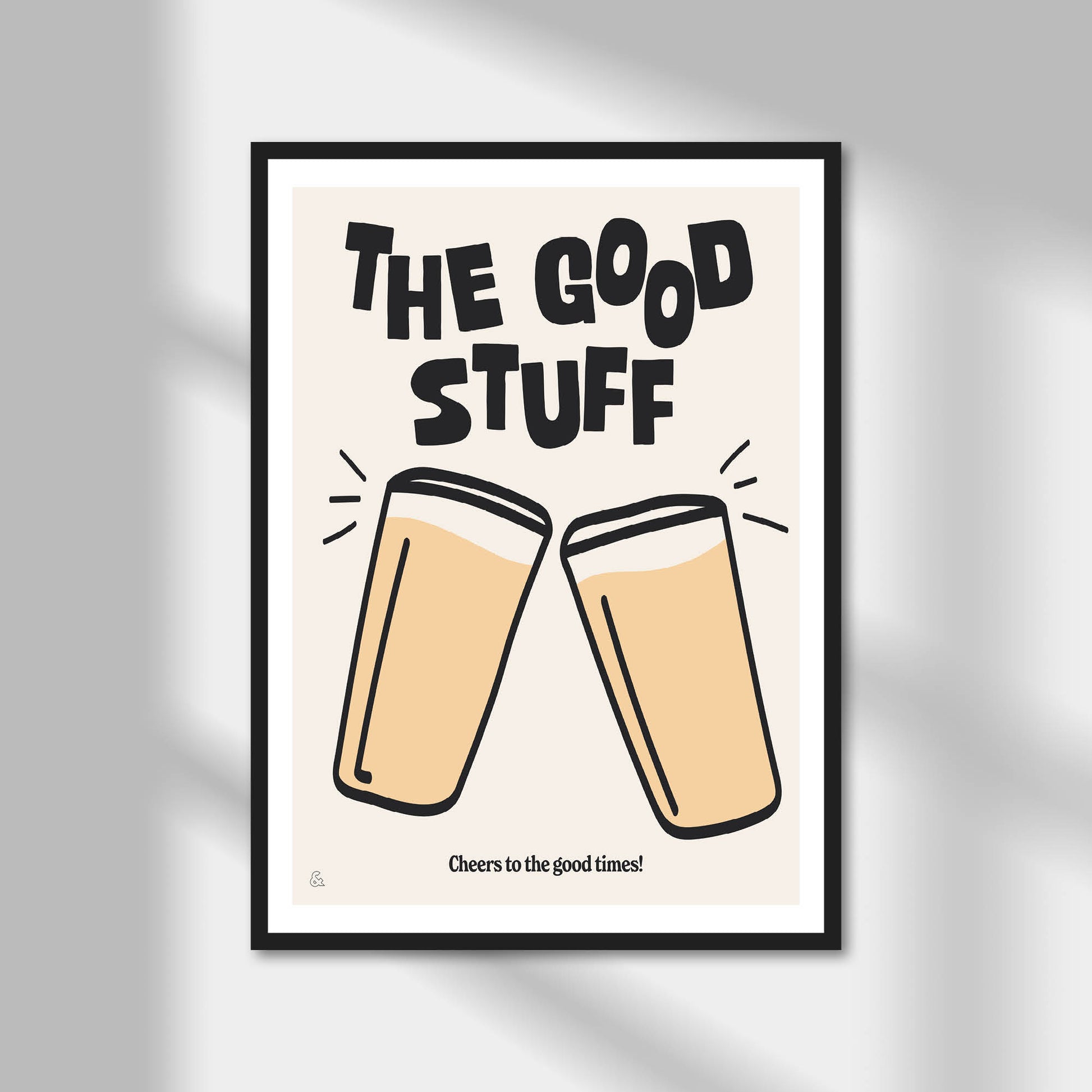 The Good Stuff Print | Colour Option A5