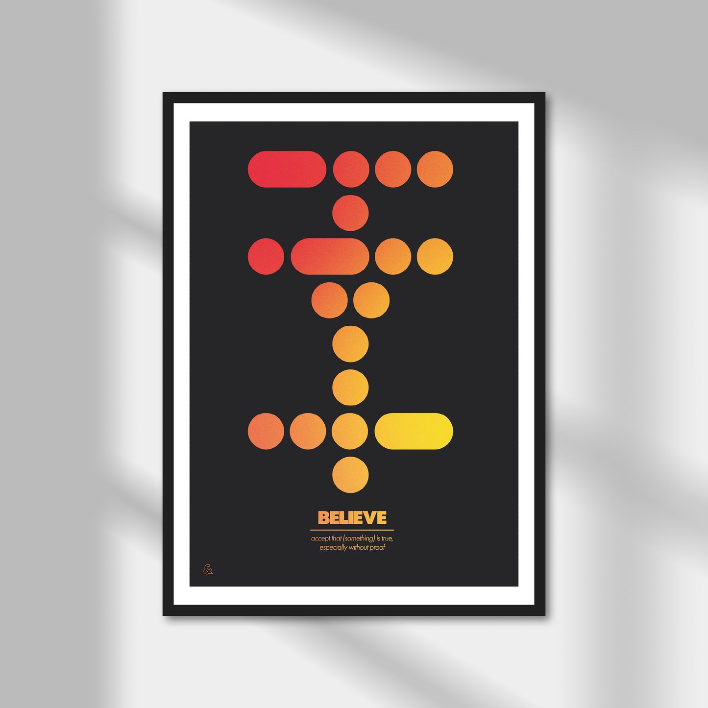 Believe Print | Colour Option A5