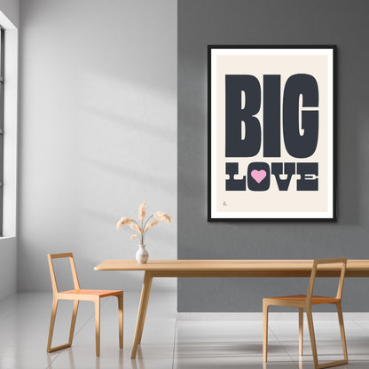 Big Love Print | Colour Option 