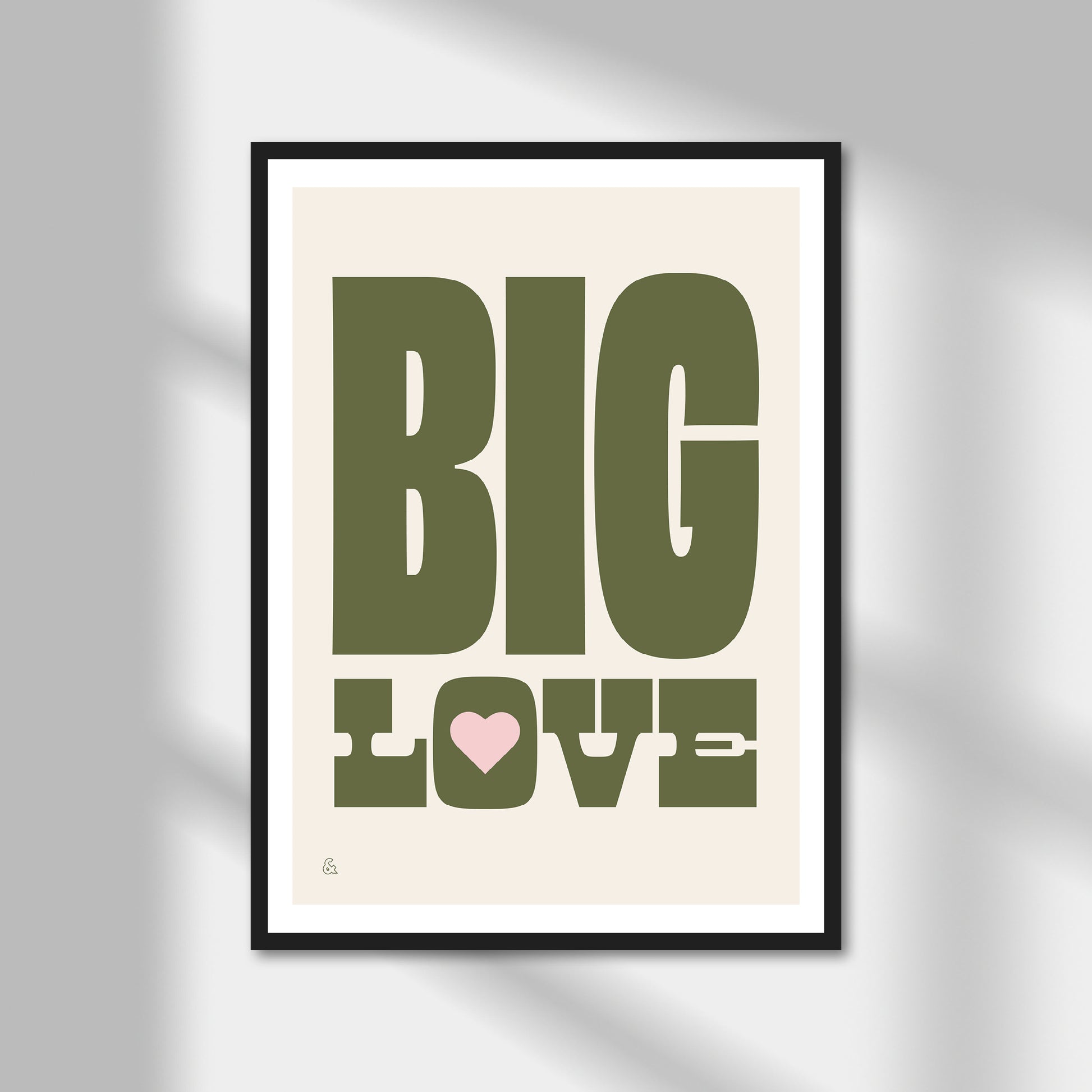 Big Love Print | Colour Option A5