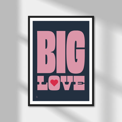 Big Love Print | Colour Option A5