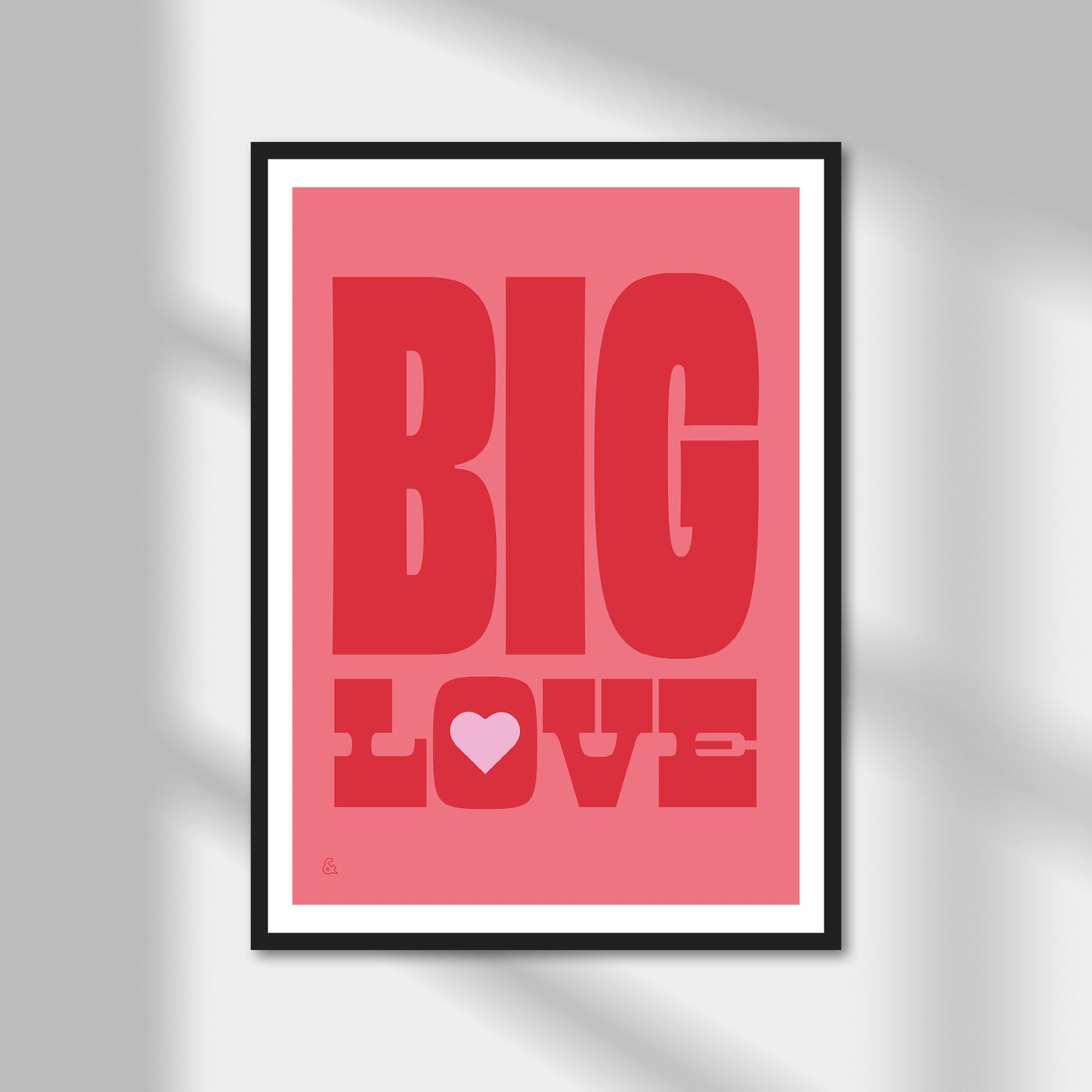 Big Love Print | Colour Option A5