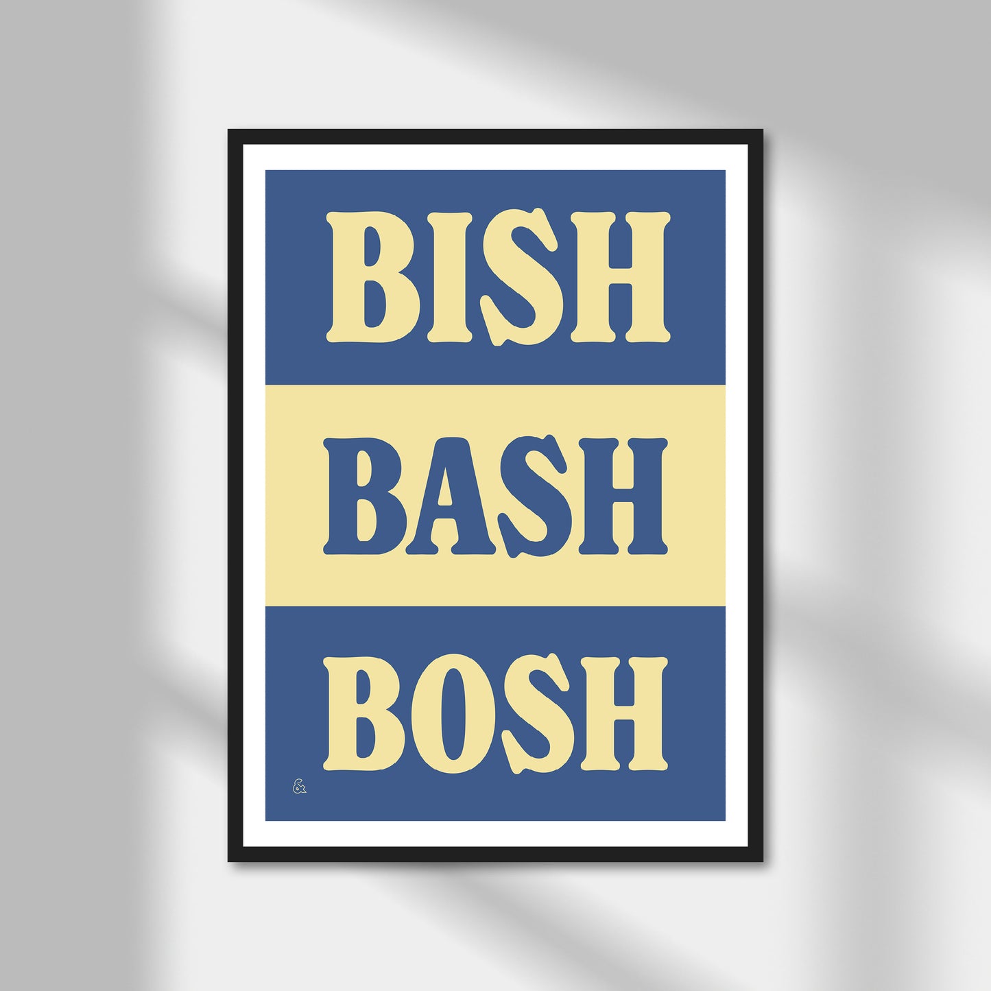 Bish Bash Bosh Print | Colour Option A5