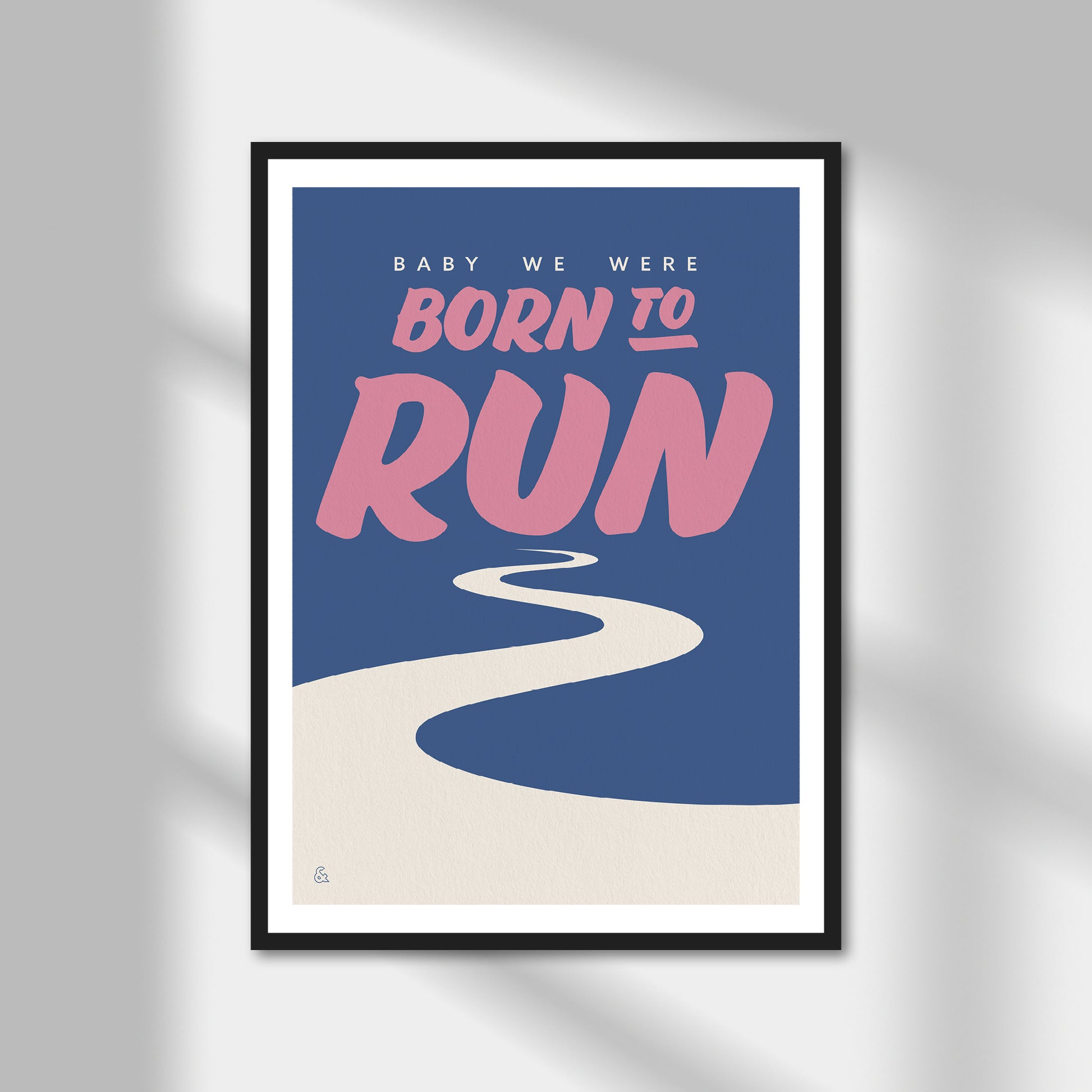 Born To Run Print | Colour Option A5