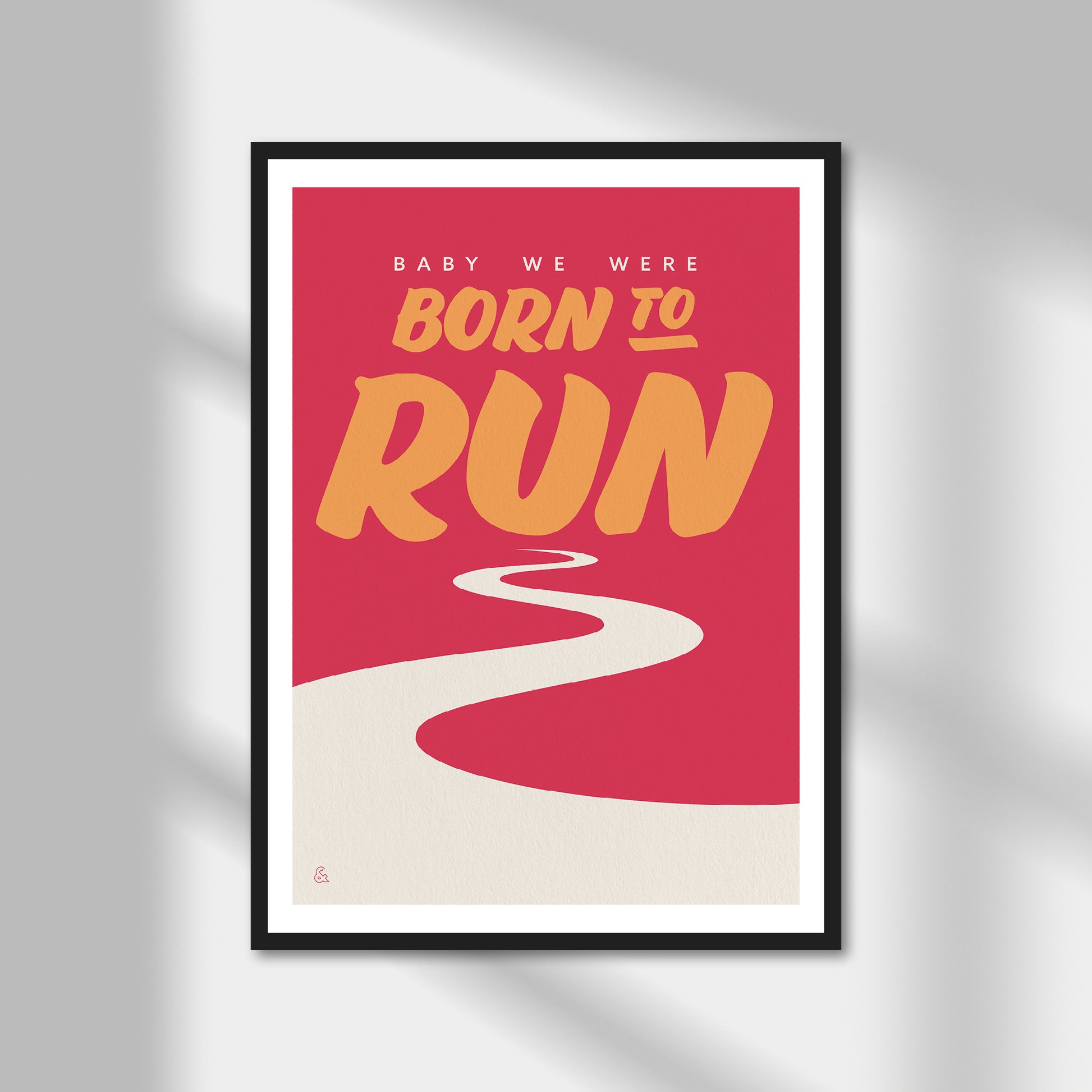 Born To Run Print | Colour Option A5