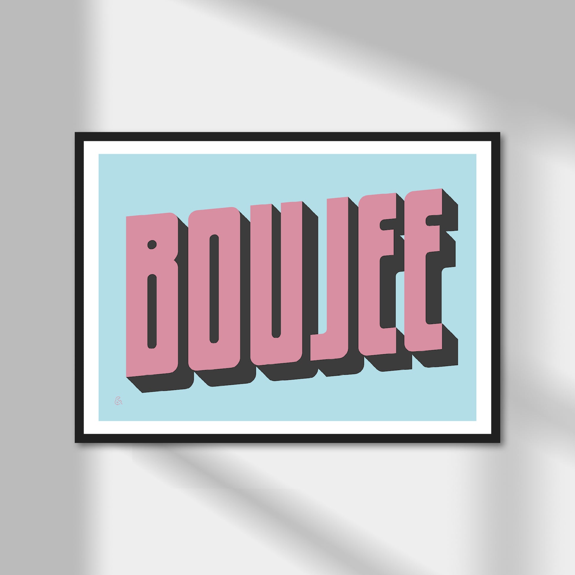 Boujee Print | Colour Option A5