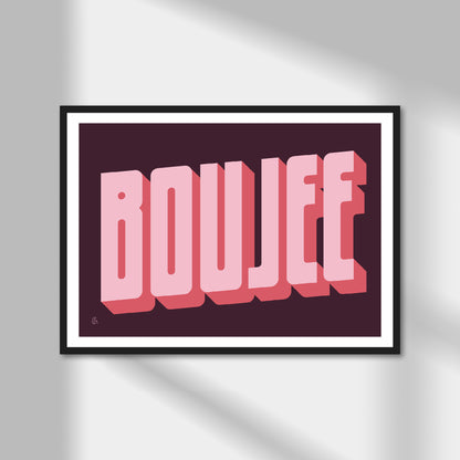 Boujee Print | Colour Option A5