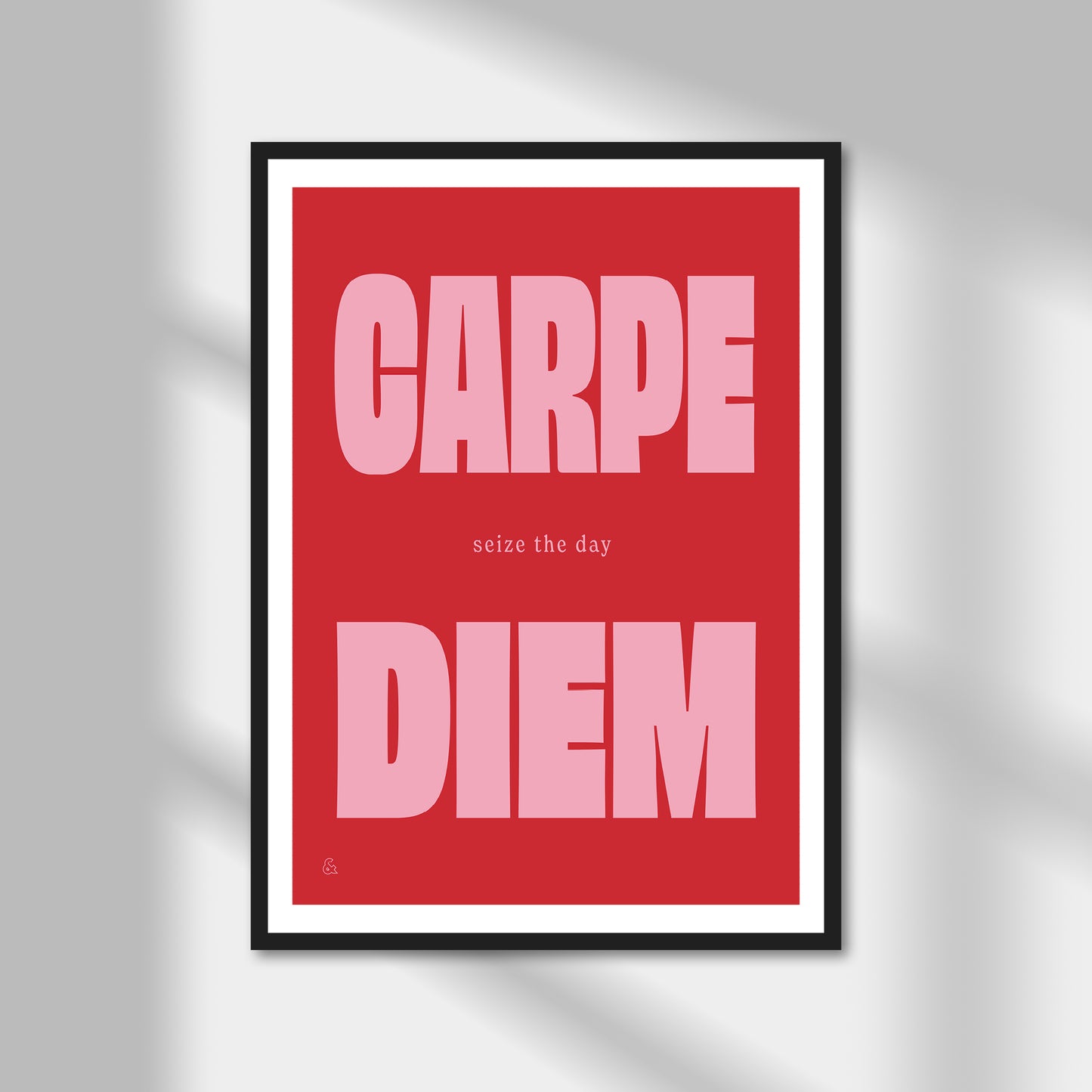 Carpe Diem Print | Colour Option A5