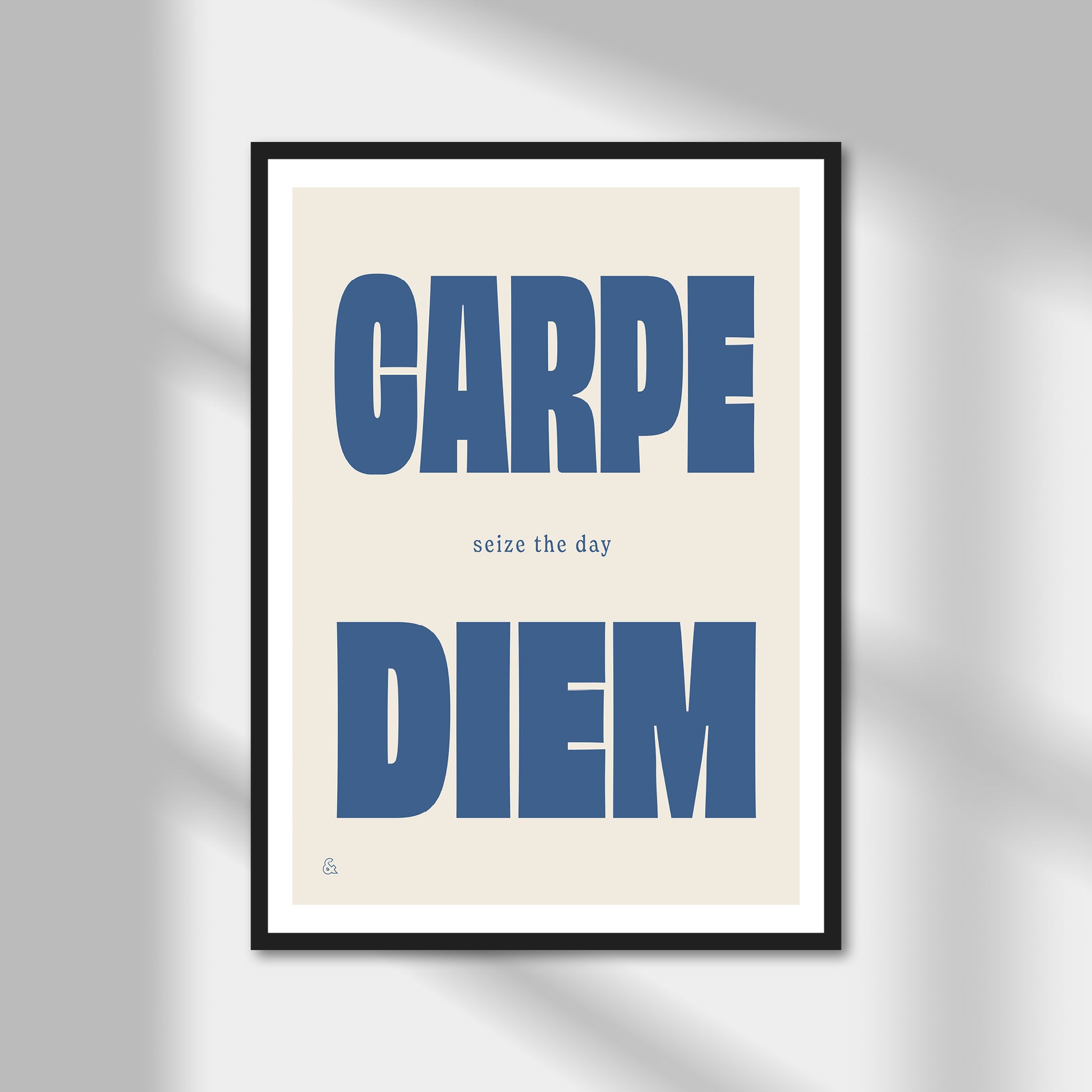 Carpe Diem Print | Colour Option A5