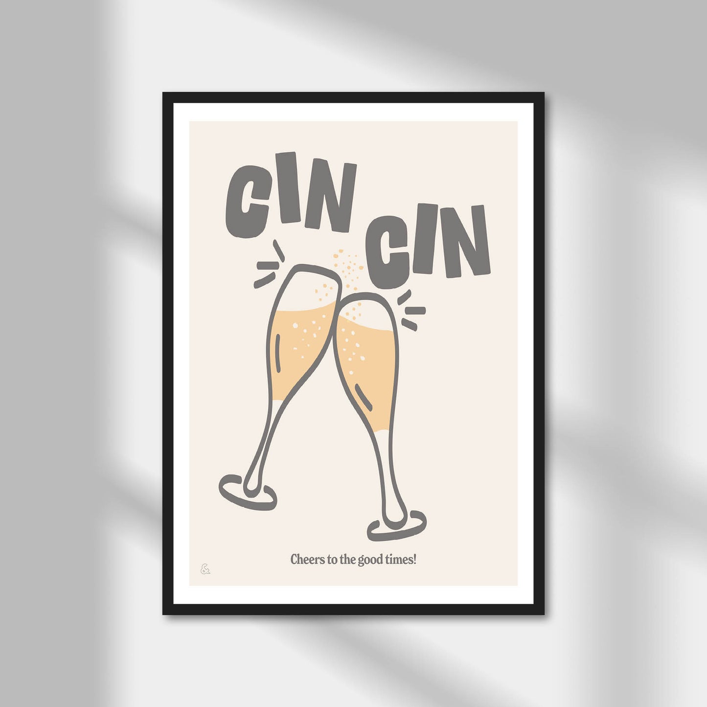 Cin Cin Print | Colour Option A5