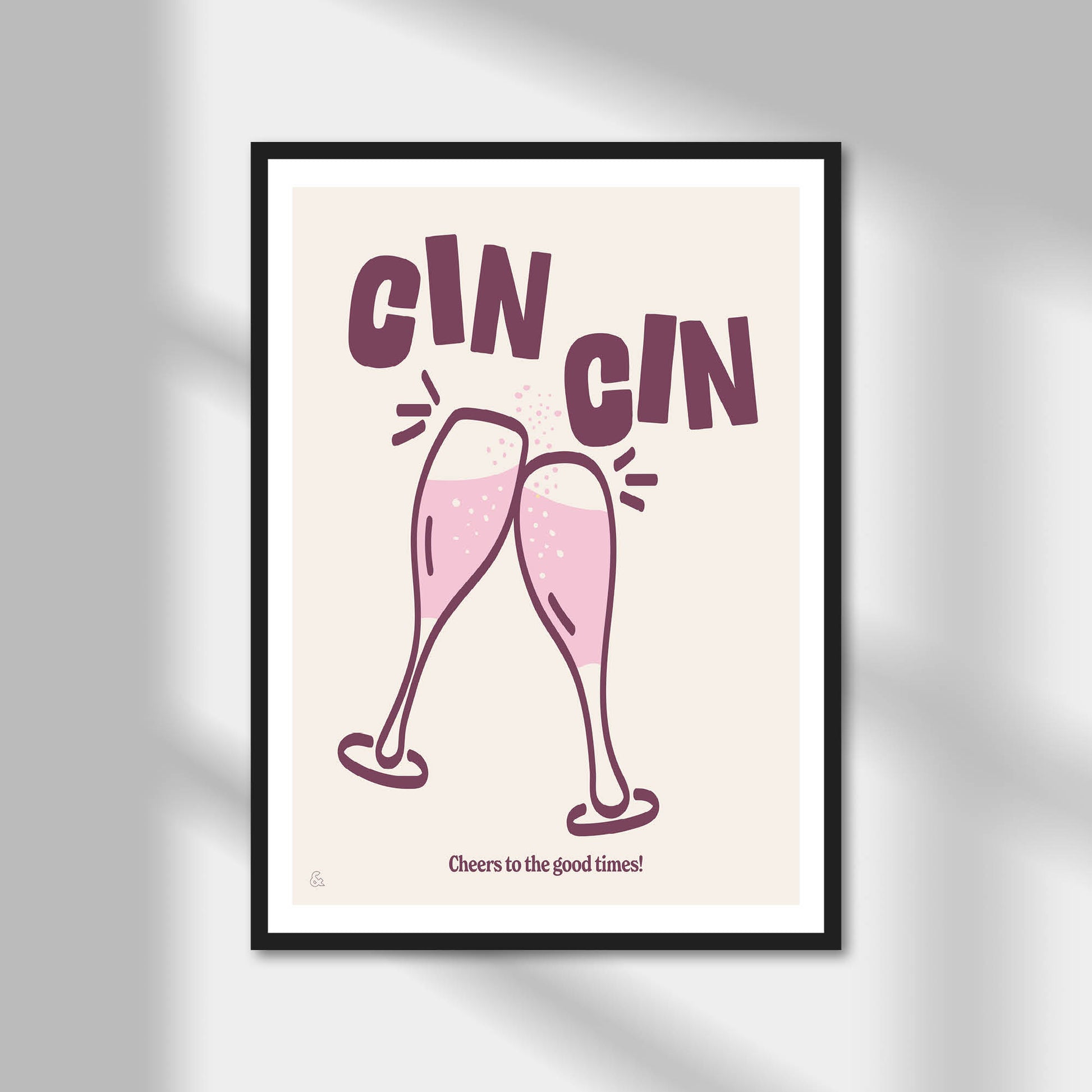 Cin Cin Print | Colour Option A5