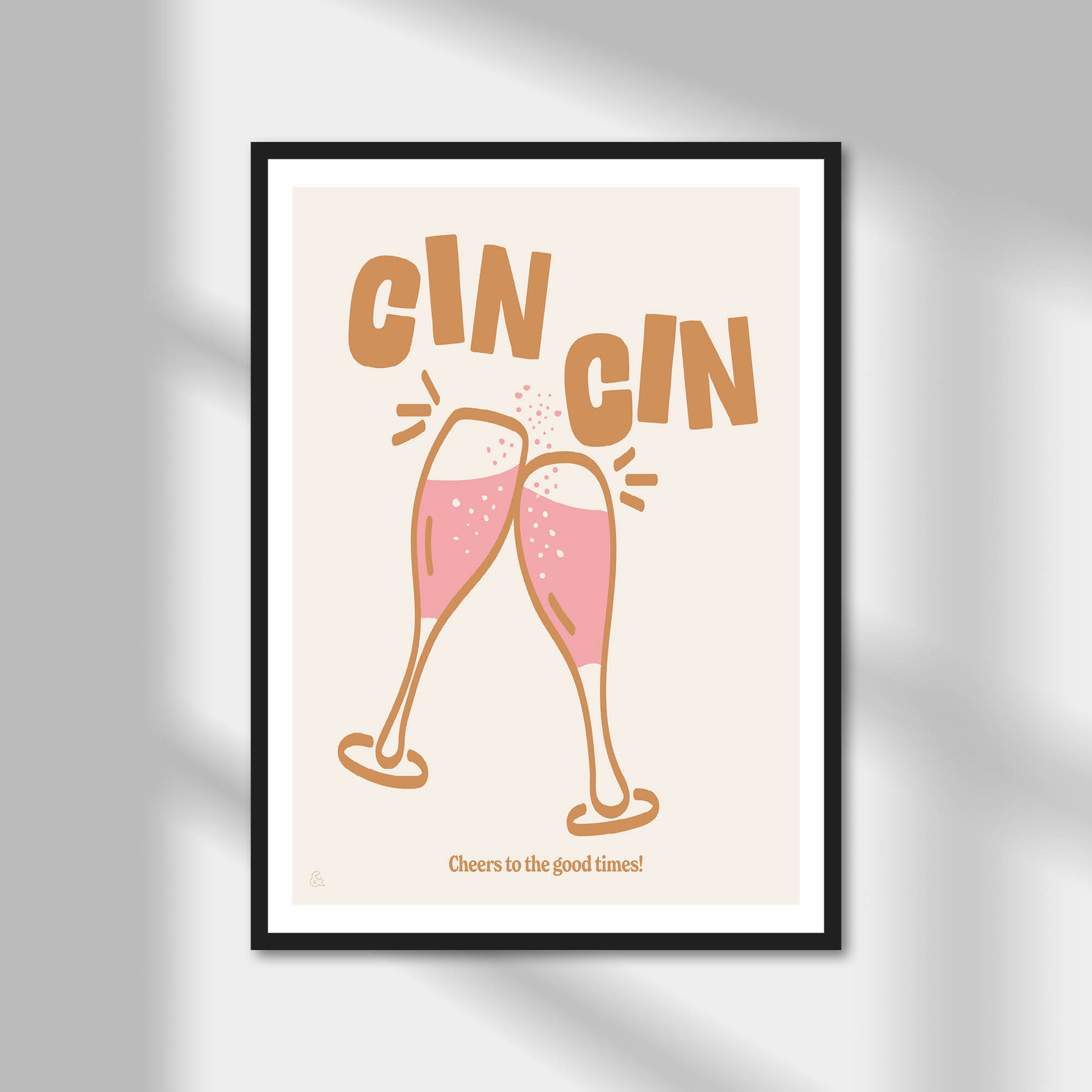 Cin Cin Print | Colour Option A5