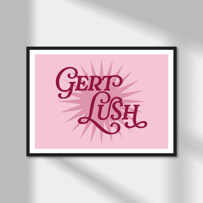 Gert Lush Print | Colour Option A5