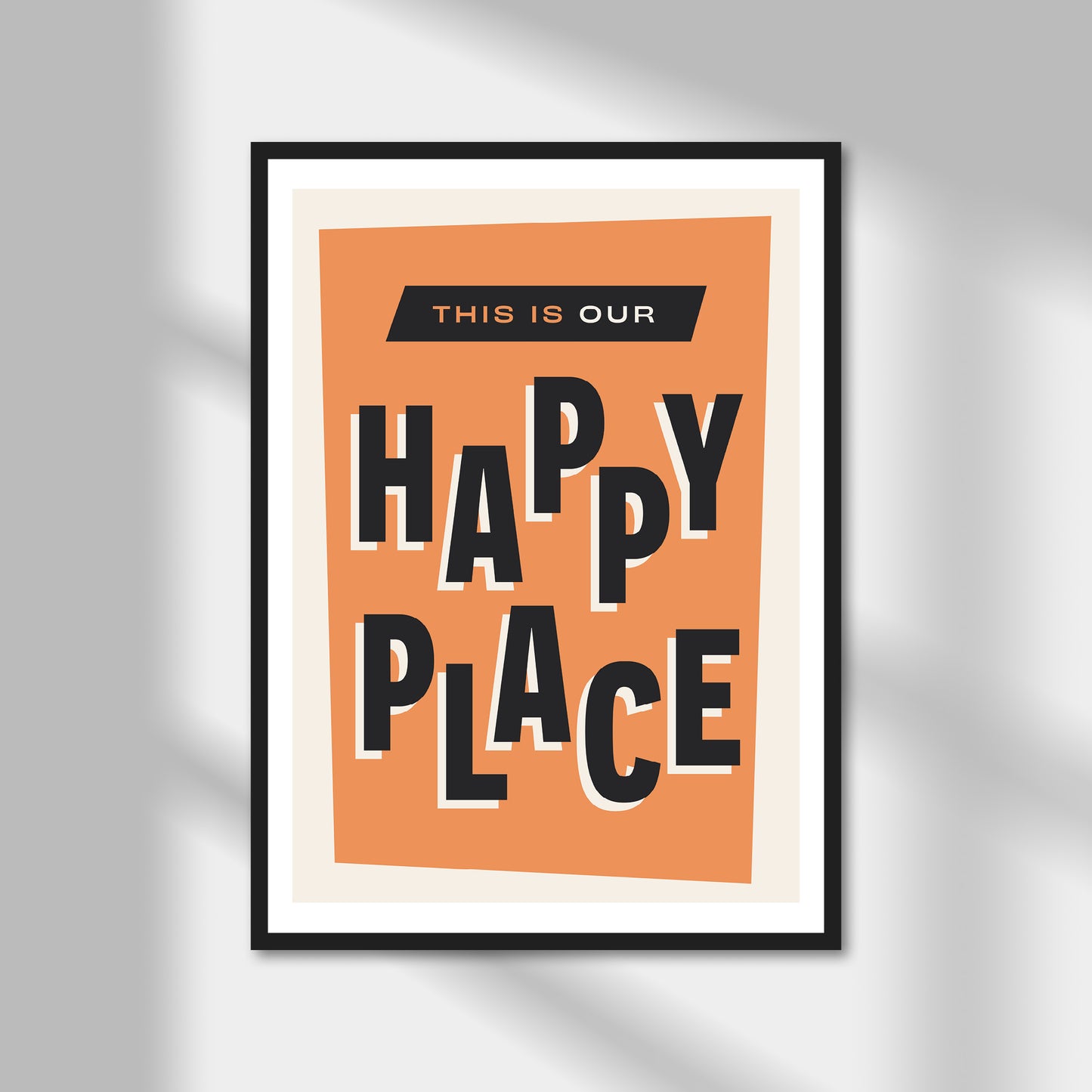 Our Happy Place Print | Colour Option A5