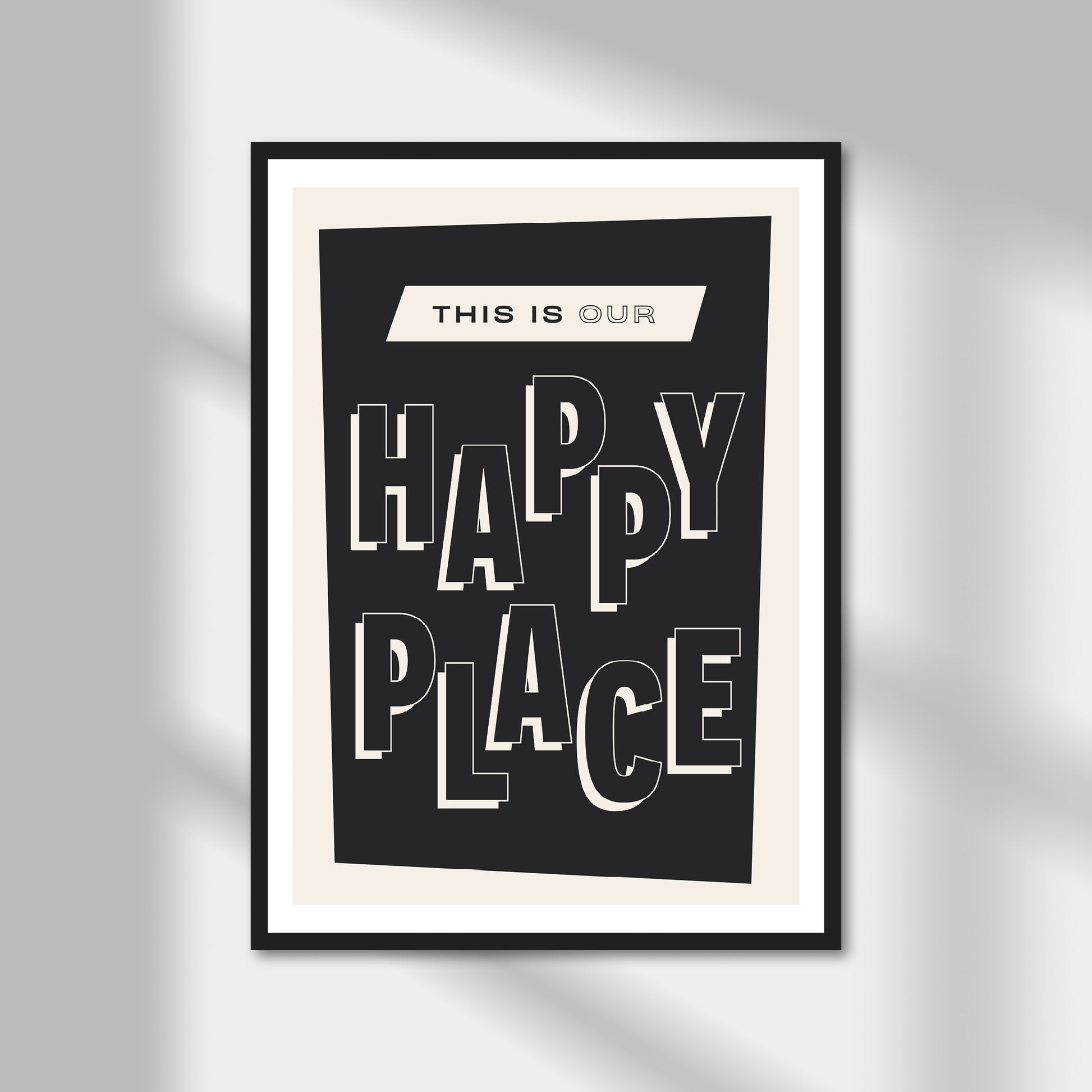 Our Happy Place Print | Colour Option A5