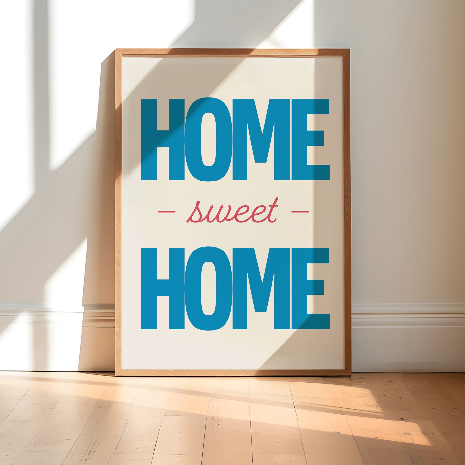 Home Sweet Home Print | Colour Option A5