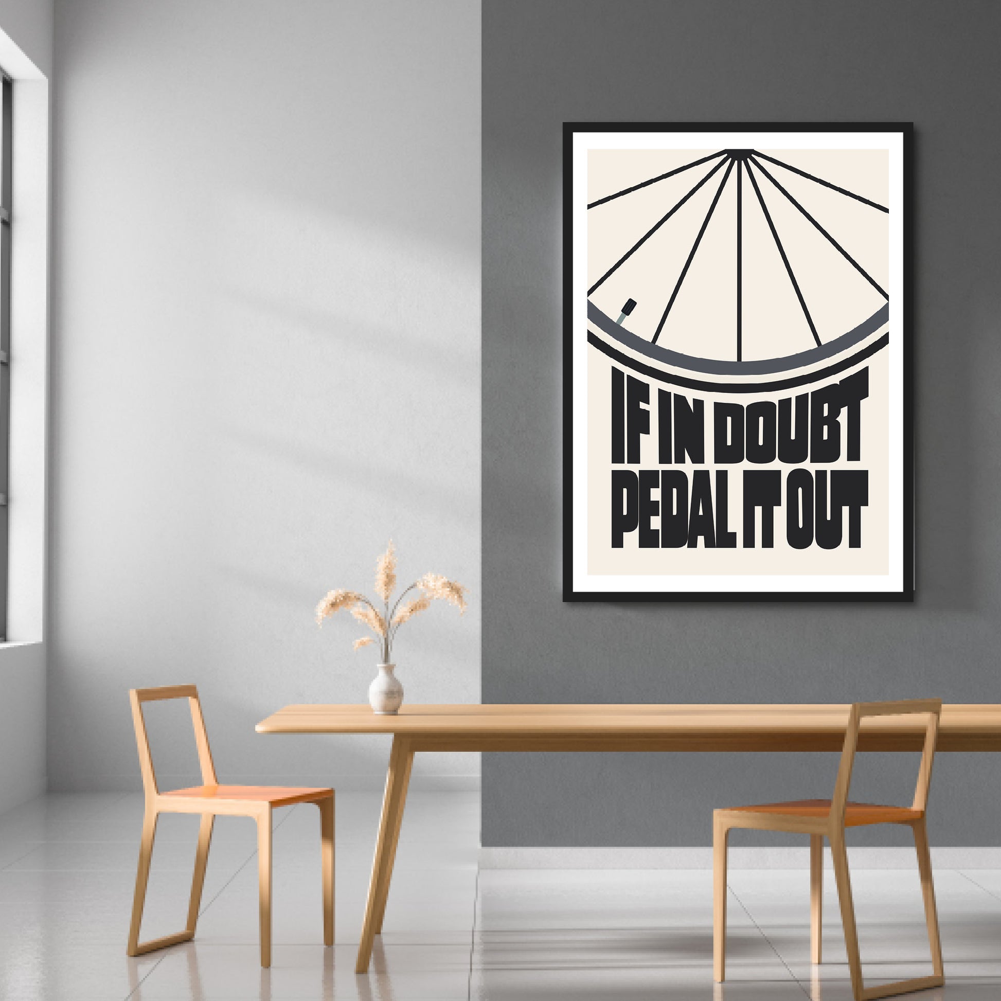 If In Doubt Pedal It Out – Ampersand Prints