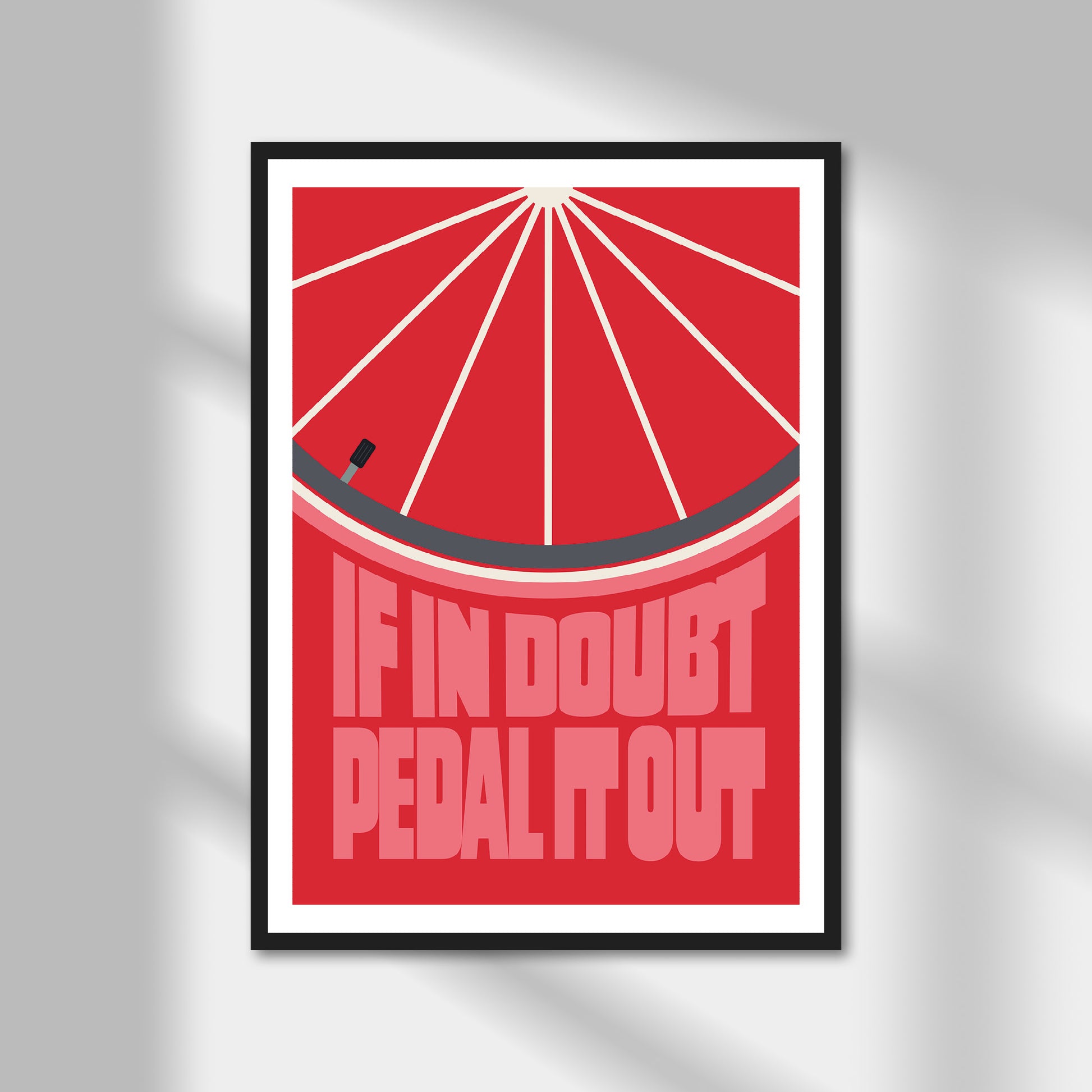 If In Doubt Pedal It Out Print | Colour Option A5