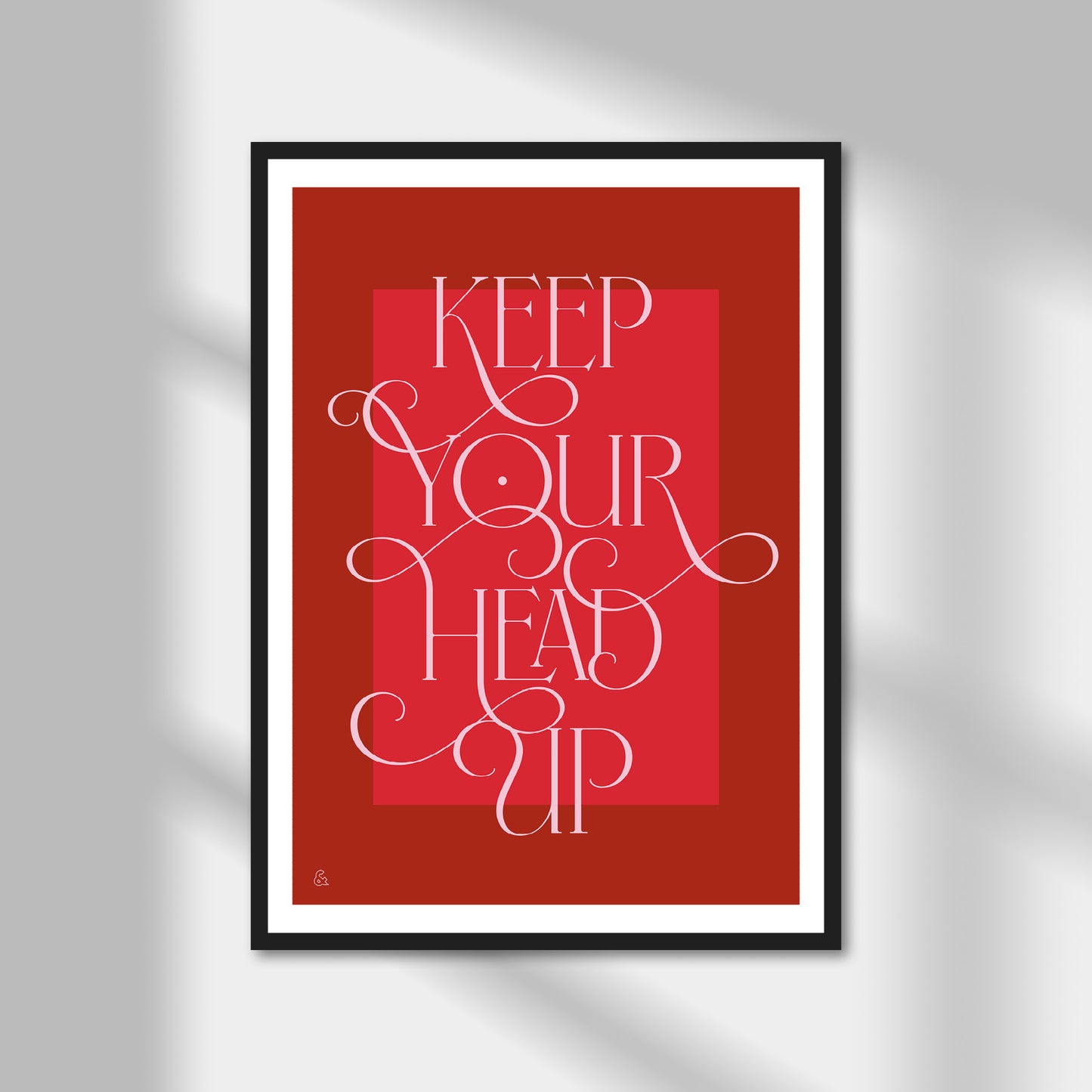 Keep Your Head Up Print | Colour Option A5