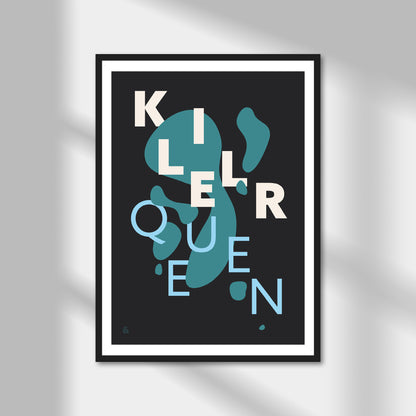 Killer Queen Print | Colour Option A5