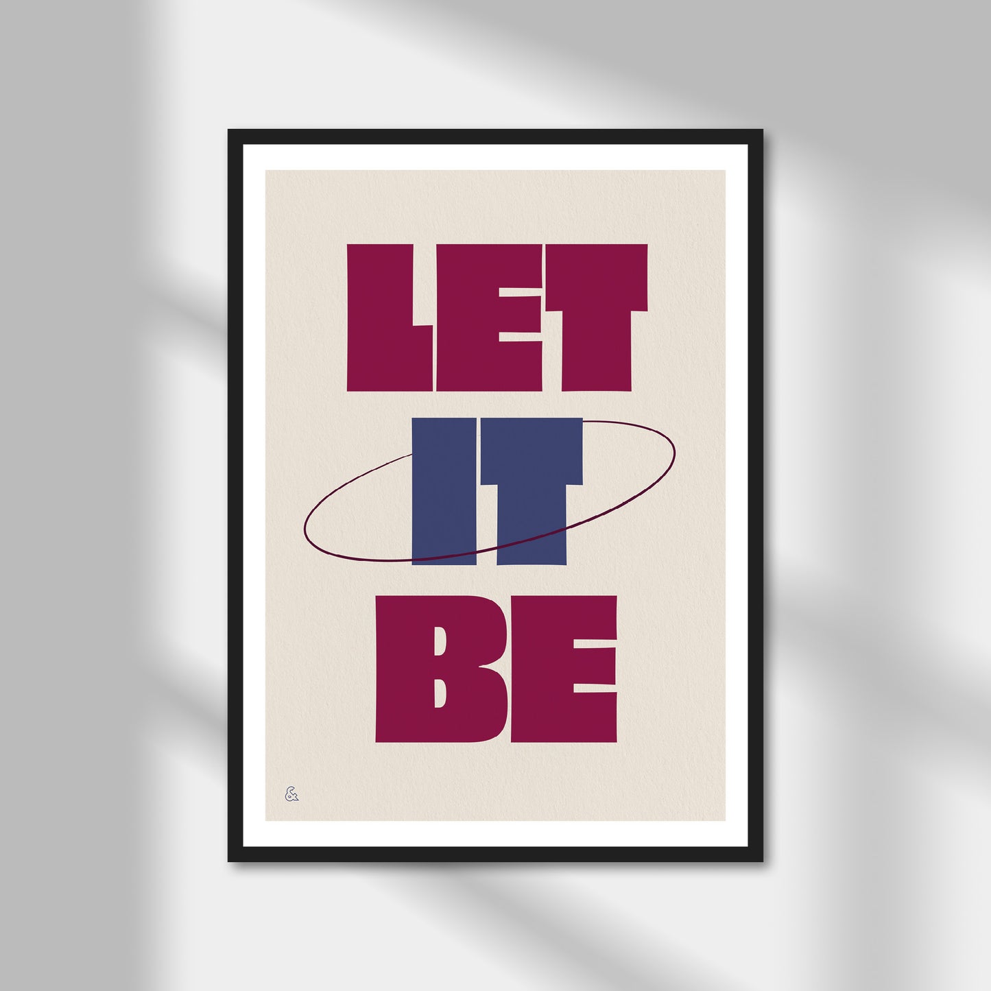 Let It Be Print | Colour Option A5