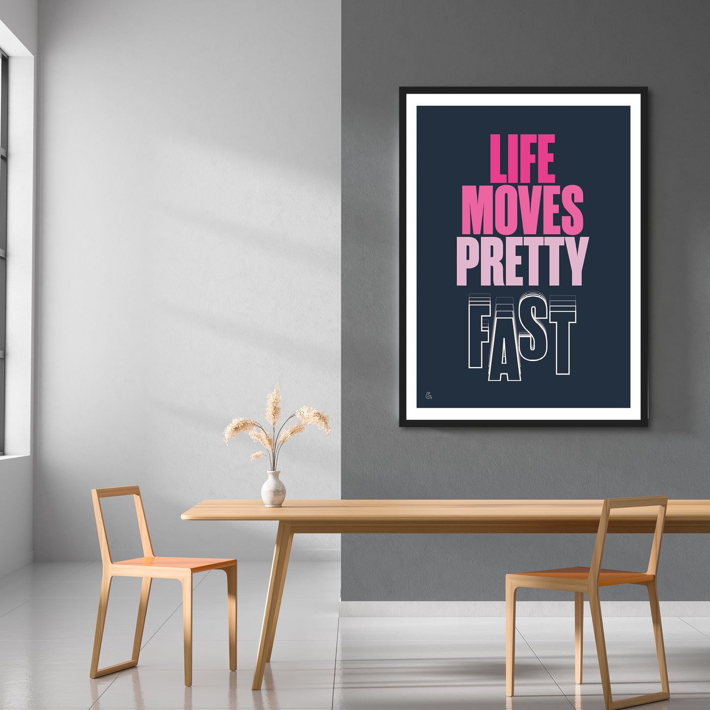 Life Moves Pretty Fast Print | Colour Option 