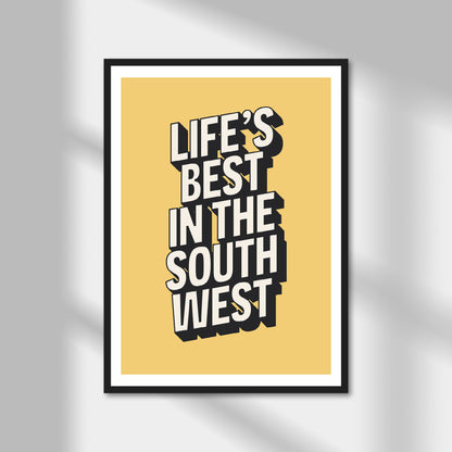 Life's Best in the South West Print | Colour Option A5