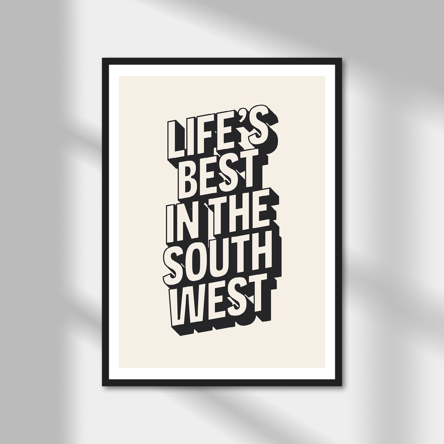 Life's Best in the South West Print | Colour Option A5