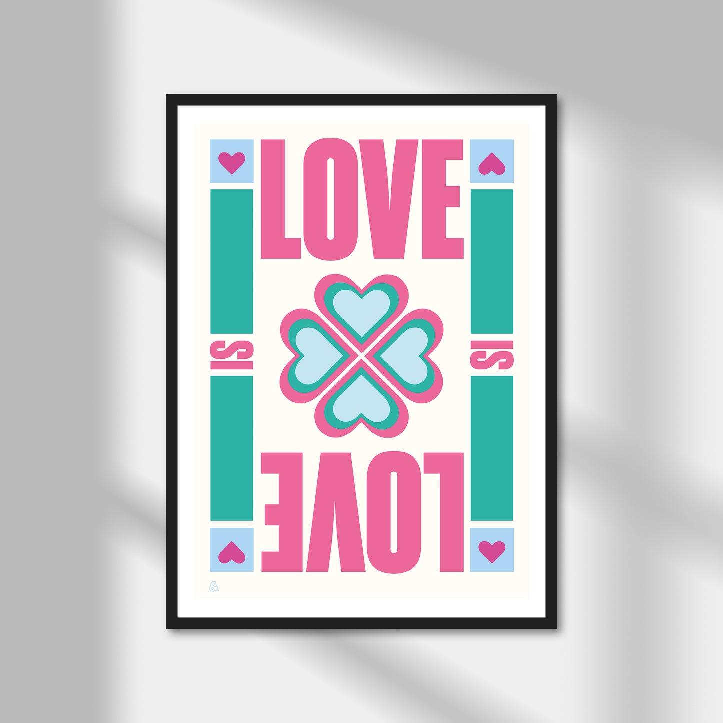 Love Is Love Print | Colour Option A5