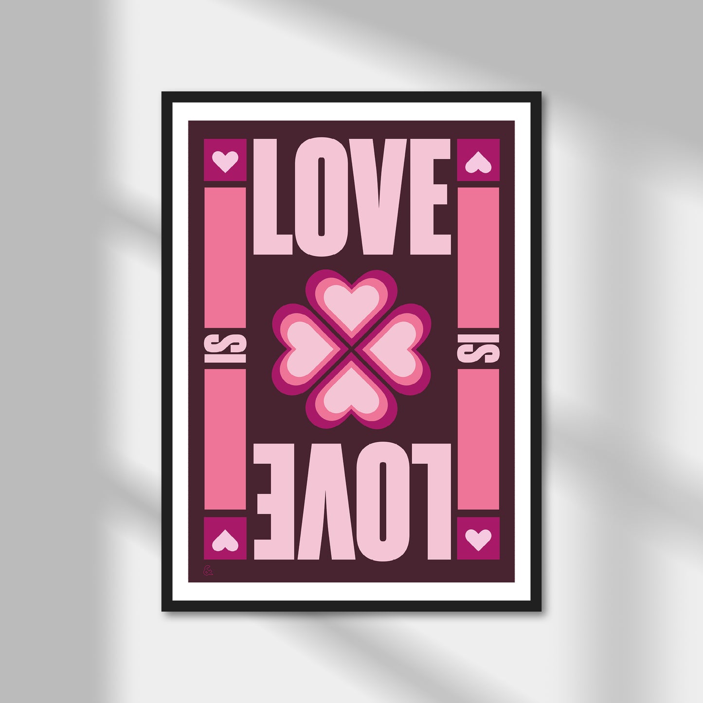 Love Is Love Print | Colour Option A5