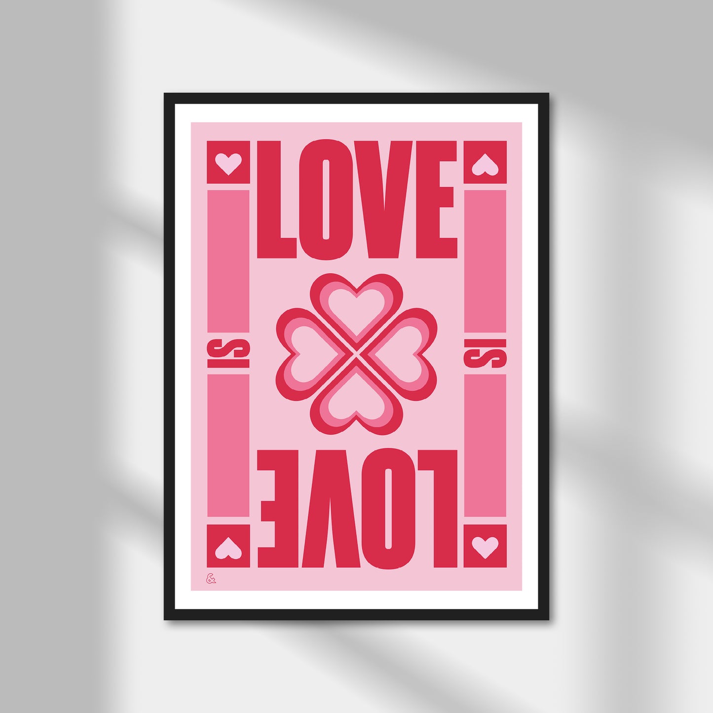 Love Is Love Print | Colour Option A5