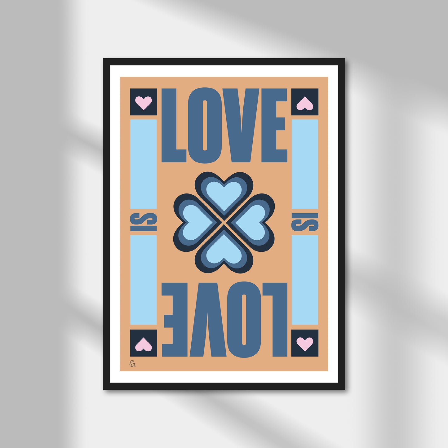 Love Is Love Print | Colour Option A5