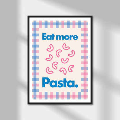 Eat More Pasta, Macaroni Print | Colour Option A5