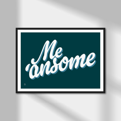 Me'ansome Print | Colour Option A5