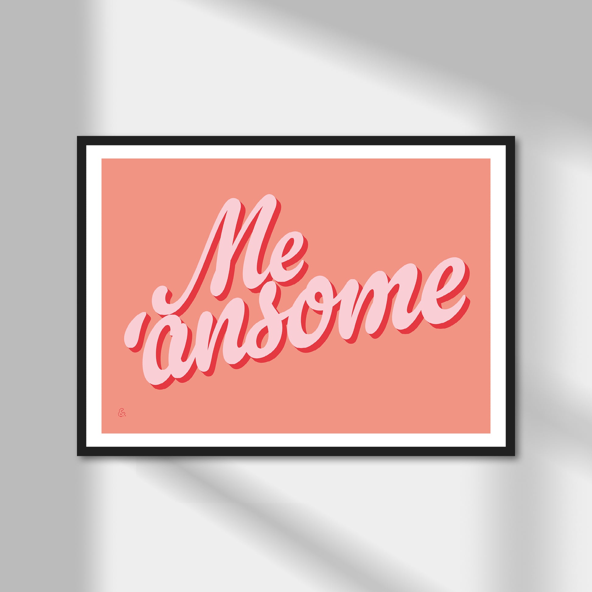 Me'ansome Print | Colour Option A5