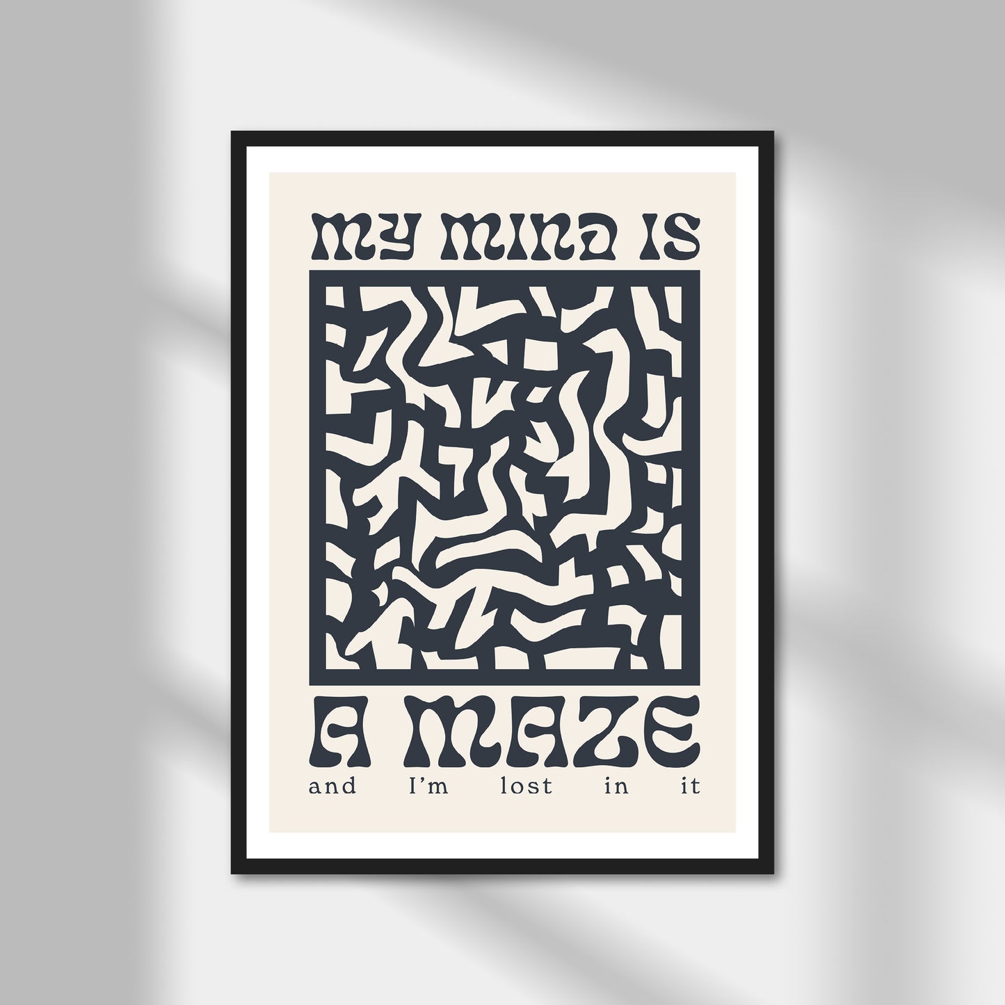 My Mind Is A Maze Print | Colour Option A5