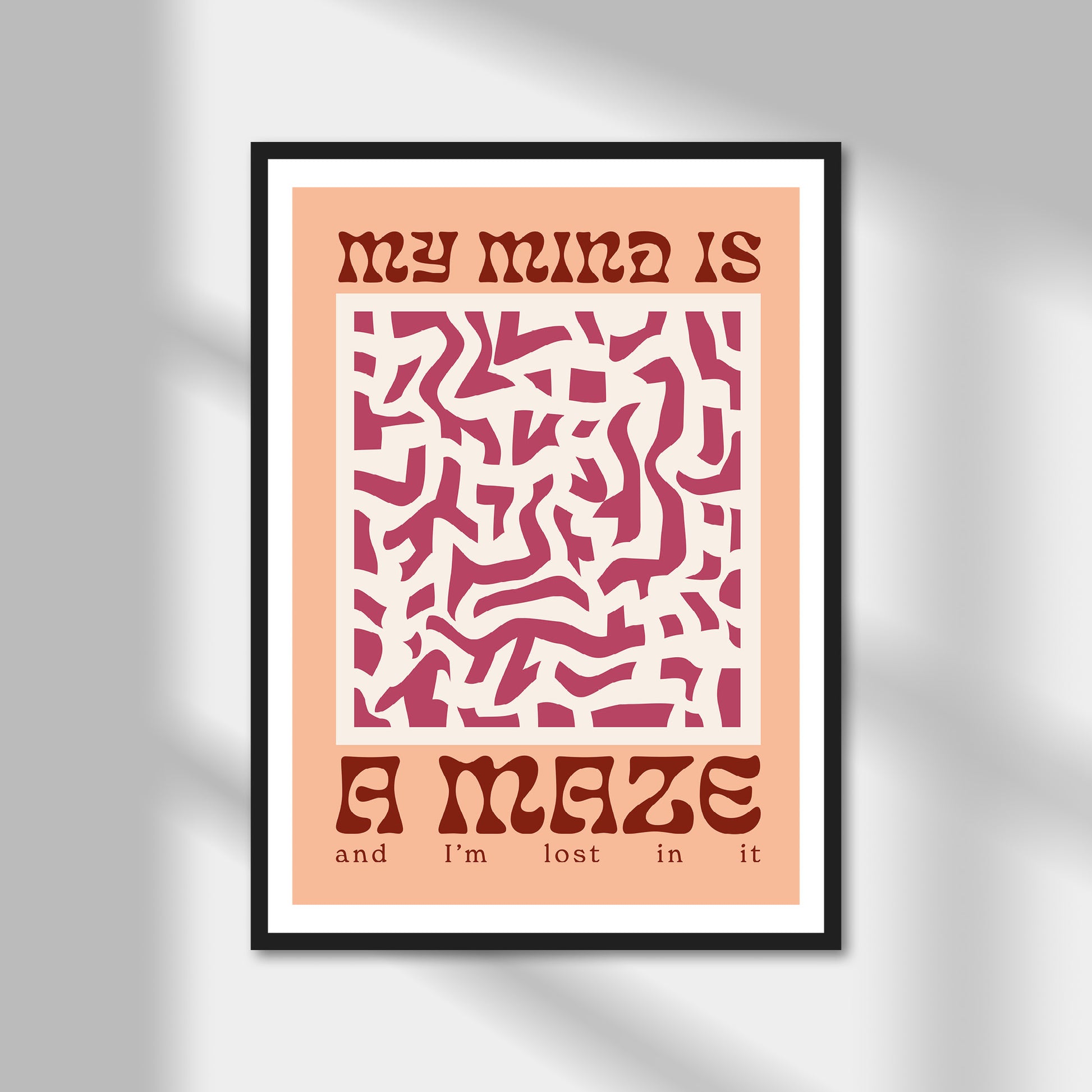 My Mind Is A Maze Print | Colour Option A5