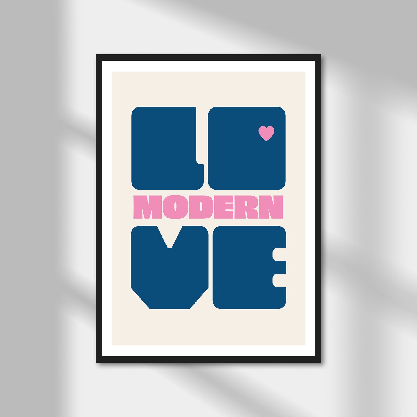 Modern Love Print | Colour Option A5