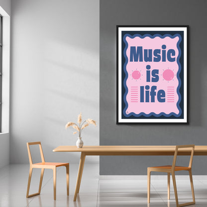 Music is Life Print | Colour Option 