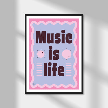 Music is Life Print | Colour Option A5