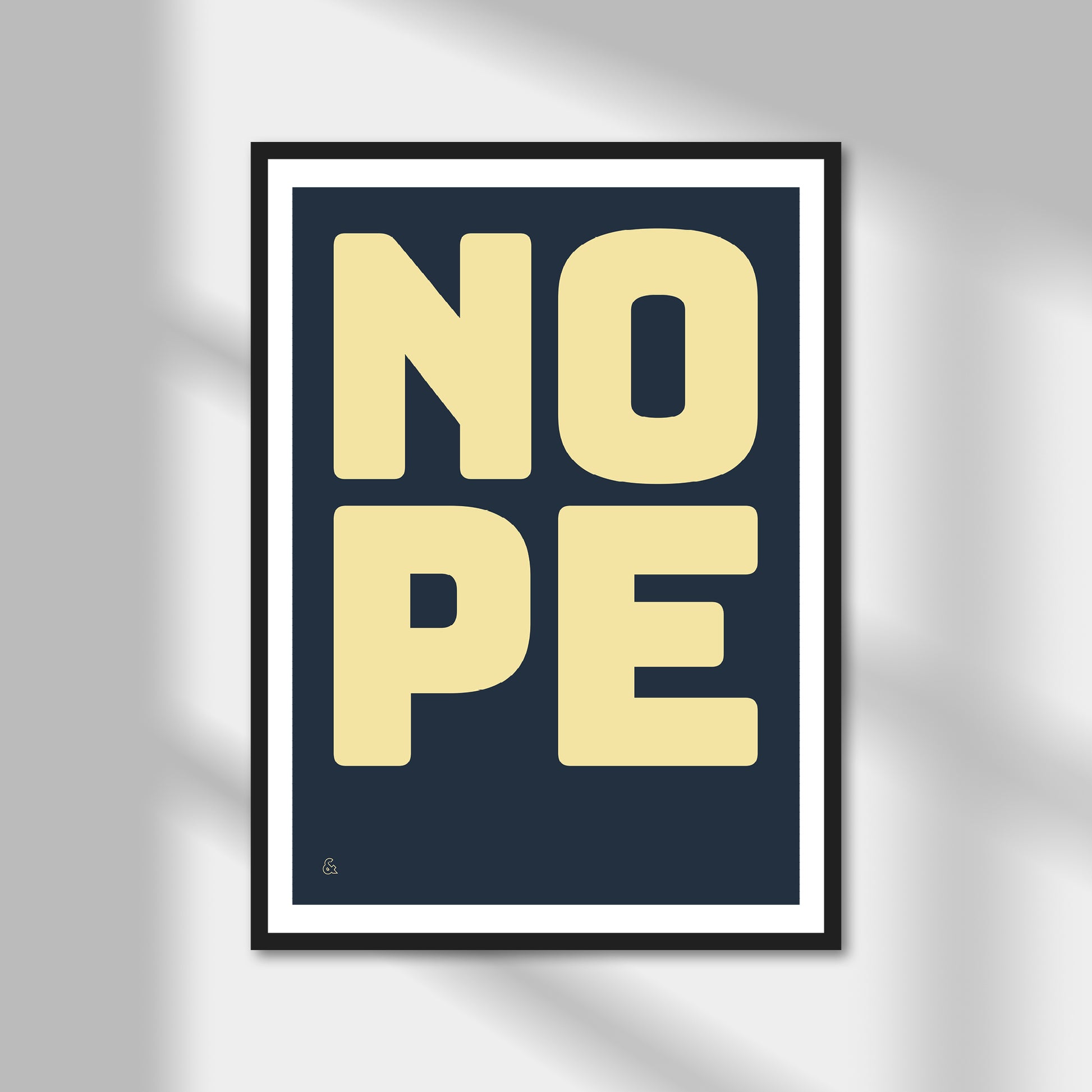 Nope Print | Colour Option A5