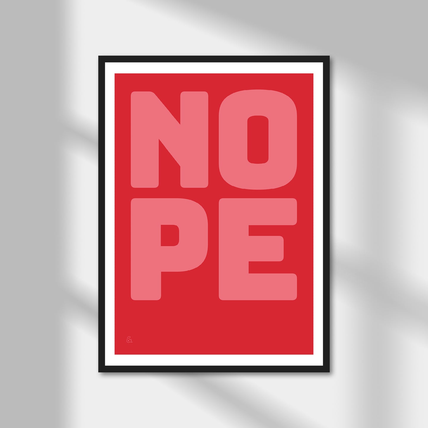 Nope Print | Colour Option A5