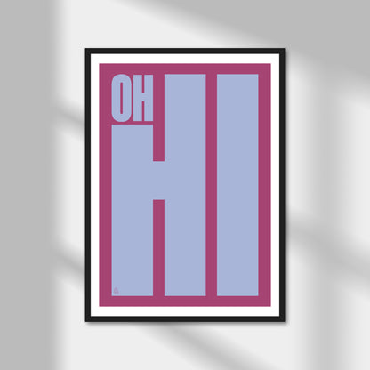 Oh Hi Print | Colour Option A5