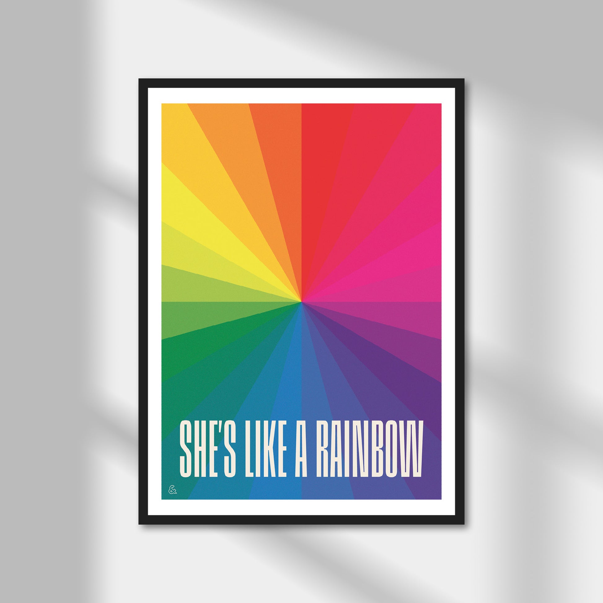 She's Like A Rainbow Print | Colour Option A5