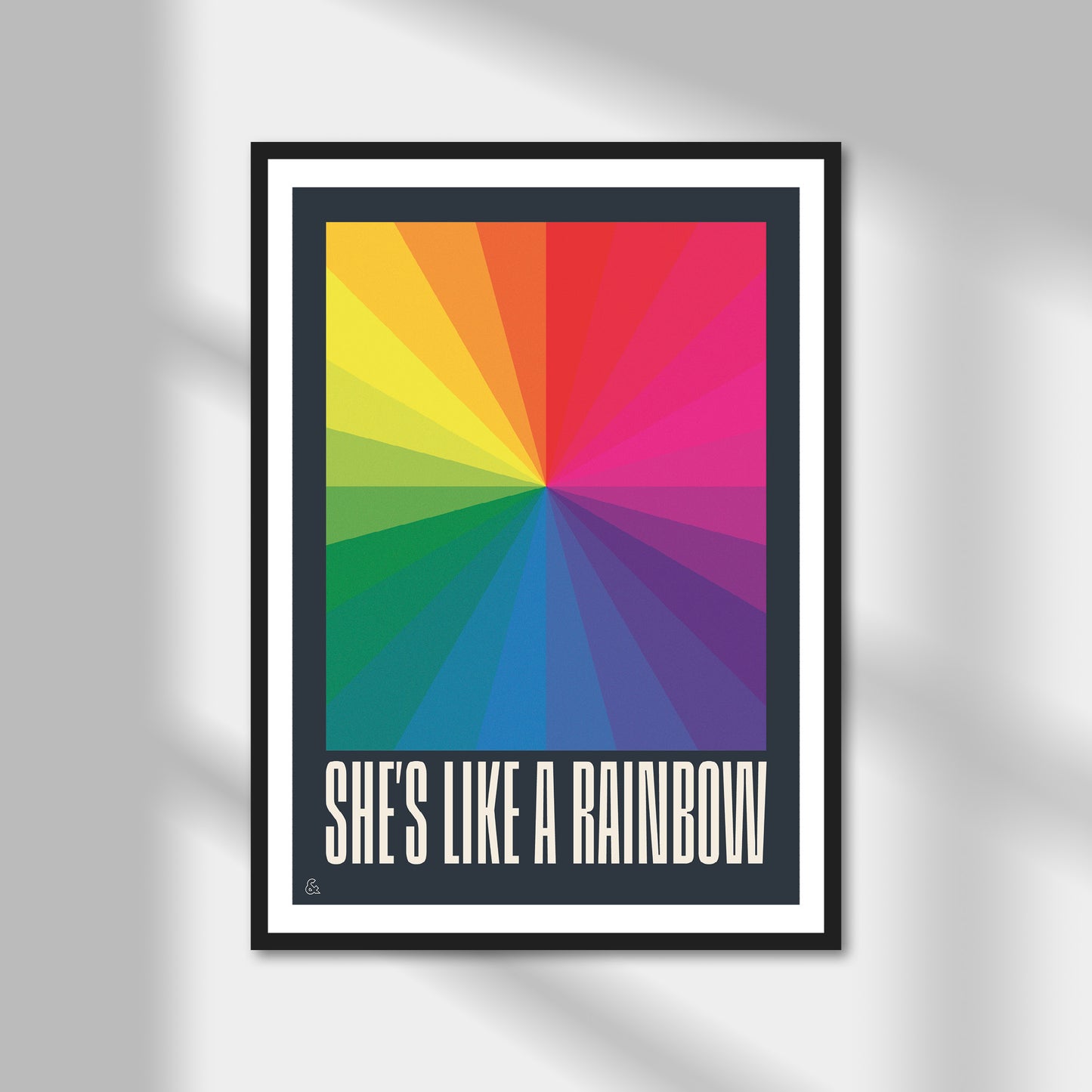 She's Like A Rainbow Print | Colour Option A5